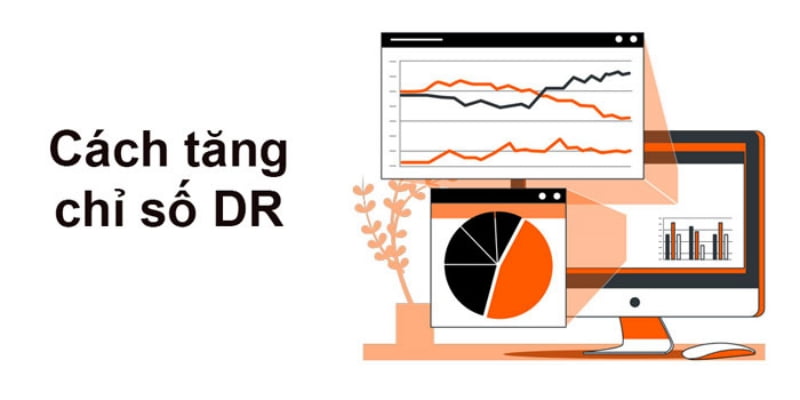 huong dan cach tang chi so dr hieu qua 2022 2350 3