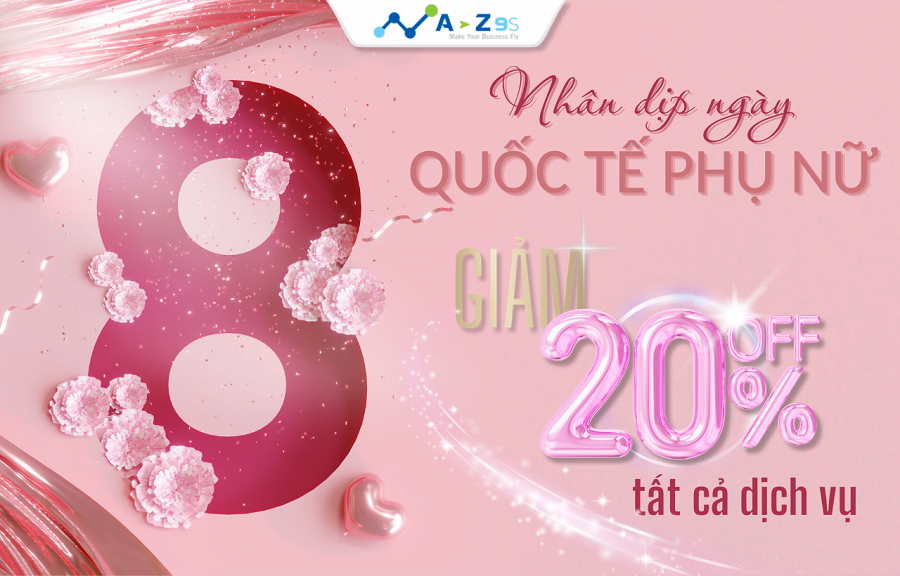 MỪNG QUỐC TẾ PHỤ NỮ - ƯU ĐÃI LÊN ĐẾN 20%